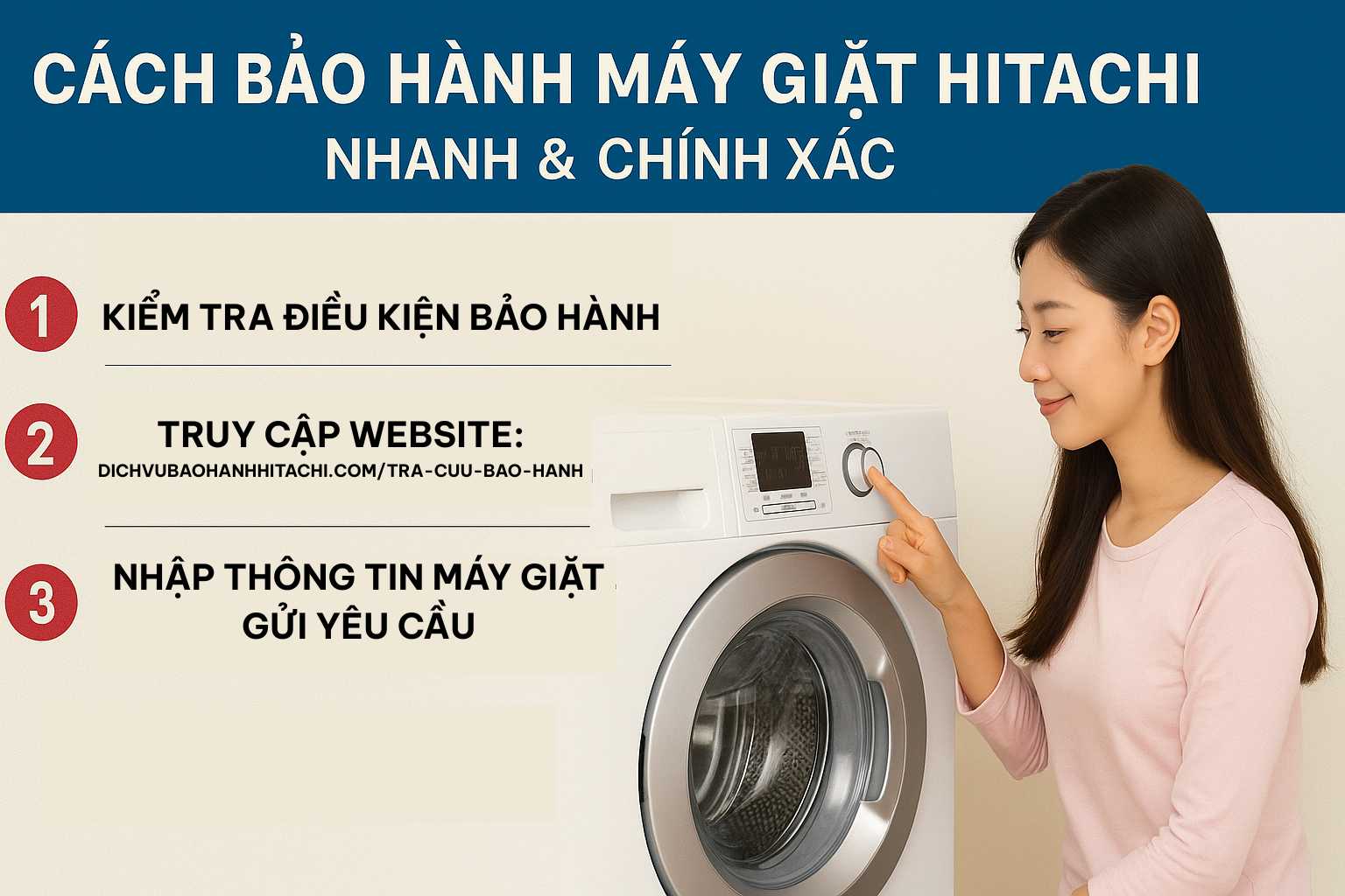 Các bước hướng dẫn cách bảo hành máy giặt Hitachi